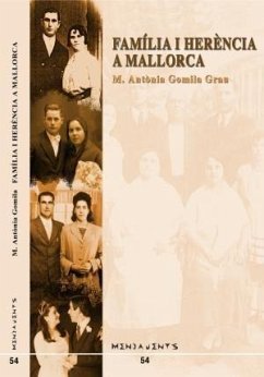 Família i herència a Mallorca - Gomila Grau, Maria Antònia