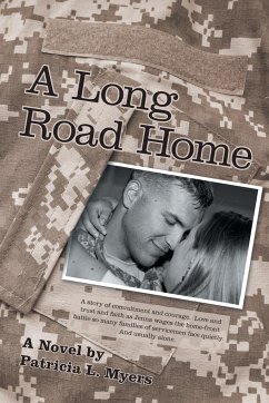 A Long Road Home - Myers, Patricia L.