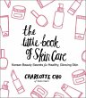 The Little Book of Skin Care - Bild 1