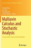 Malliavin Calculus and Stochastic Analysis Malliavin Calculus and Stochastic Analysis