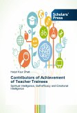 Contributors of Achievement of Teacher Trainees