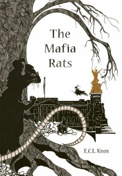 The Mafia Rats - Knox, E. C. L.