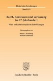 Recht, Konfession und Verfassung im 17. Jahrhundert