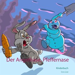 Der Angsthase, Pfeffernase - Geier, Denis