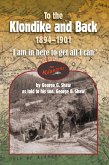 To the Klondike and Back (1894-1901)