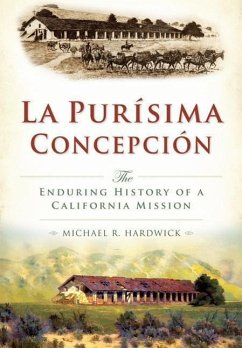 La Purisíma Concepción: - Hardwick, Michael