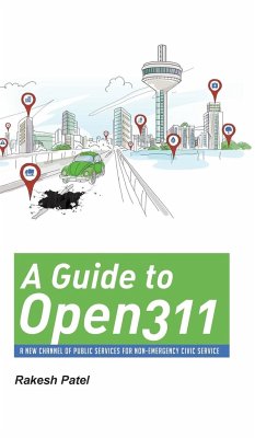 A Guide to Open311 - Patel, Rakesh
