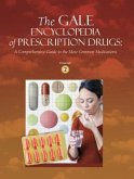 Gale Encyclopedia of Prescription Drugs: 2 Volume Set