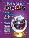 Mystic Jumble: Puzzles to Bemuse and Bedazzle You!