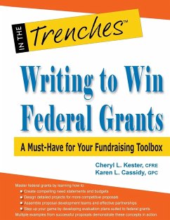 Writing to Win Federal Grants - Kester, Cheryl L.; Cassidy, Karen L.