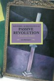 Max Weber: Modernisation as Passive Revolution