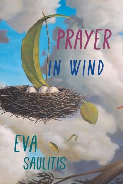 Prayer in Wind - Saulitis, Eva