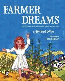Farmer Dreams