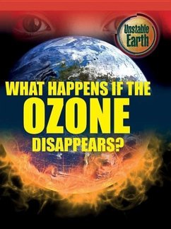 What Happens If the Ozone Disappears? - Colson, Mary