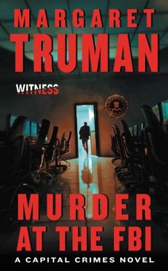 Murder at the FBI - Truman, Margaret