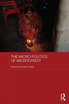 The Micro-politics of Microcredit - Uddin, Mohammad Jasim