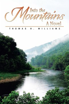 Into the Mountains - Williams, Thomas H.