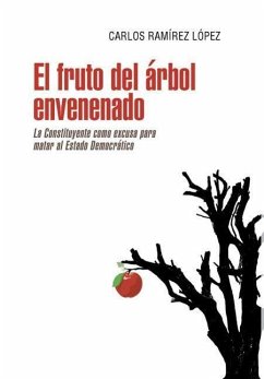 El fruto del árbol envenenado - Ramírez López, Carlos