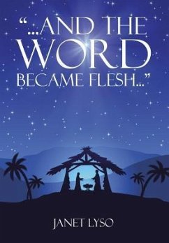 And the Word Became Flesh - Lyso, Janet