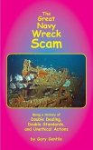 The Great Navy Wreck Scam