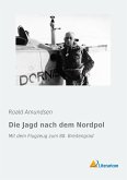 Die Jagd nach dem Nordpol