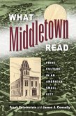 What Middletown Read: Print Culture in an American Small City