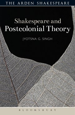 Shakespeare and Postcolonial Theory - Singh, Jyotsna G