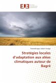 Stratégies locales d'adaptation aux aléas climatiques autour de Bagré