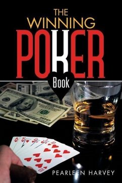 The Winning Poker Book - Harvey, Pearleen