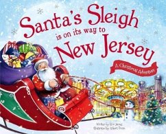 Santa's Sleigh Is on Its Way to New Jersey - James, Eric