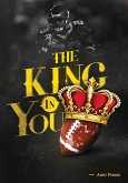 The King in You