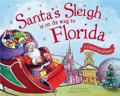 Santa's Sleigh Is on Its Way to Florida - James, Eric