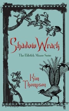 Shadow Wrack - Thompson, Kim