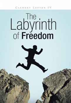 The Labyrinth of Freedom - Lupton IV, Clement