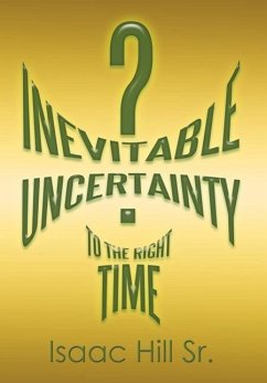 Inevitable Uncertainty