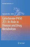 Cytochrome P450 2E1: Its Role in Disease and Drug Metabolism