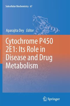 Cytochrome P450 2E1: Its Role in Disease and Drug Metabolism