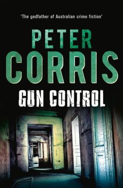 Gun Control: Volume 40 - Corris, Peter