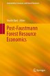 Post-Faustmann Forest Resource Economics - Bild 1