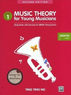 Music Theory For Young Musicians - Grade 1 - Ng, Ying Ying