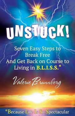 UNSTUCK! - Brunnberg, Valerie