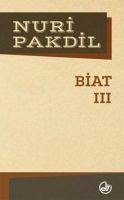 Biat III - Pakdil, Nuri