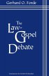 Law Gospel Debate - Bild 1