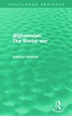Afghanistan: The Soviet War (Routledge Revivals)