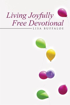 Living Joyfully Free Devotional