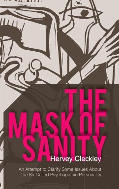 The Mask of Sanity - Cleckley, Hervey