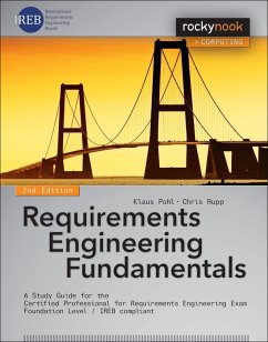 Requirements Engineering Fundamentals - Rupp, Chris; Pohl, Klaus