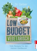 Low Budget Vegetarisch (eBook, ePUB)
