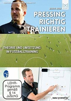 Fußballtaktik: Pressing richtig trainieren
