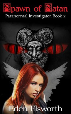 Cover Spawn of Satan (Rowena Engle, paranormal investigator, #2) (eBook, ePUB)